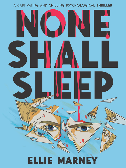 Title details for None Shall Sleep by Ellie Marney - Available